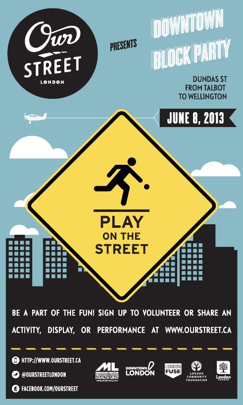 Our Street London presents Downtown Block Party on June 8